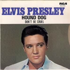 Elvis Presley Hound Dog & Don't Be Cruel Picture Sleeve